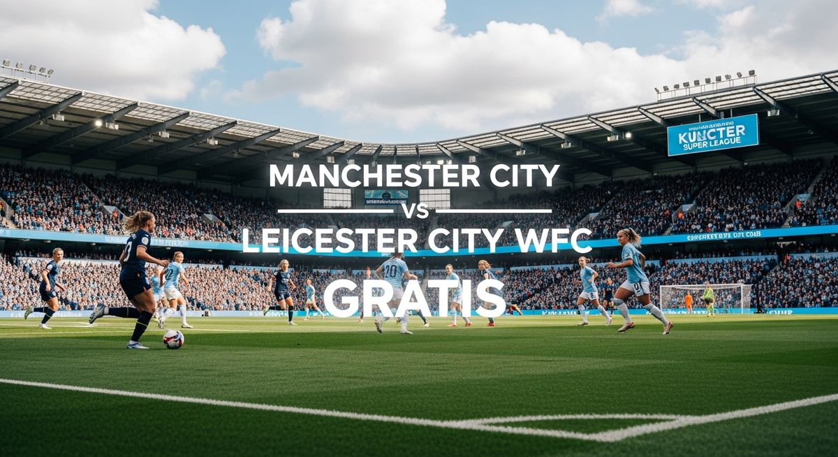 City vs. Leicester: Dónde Ver Women's Super League EN VIVO